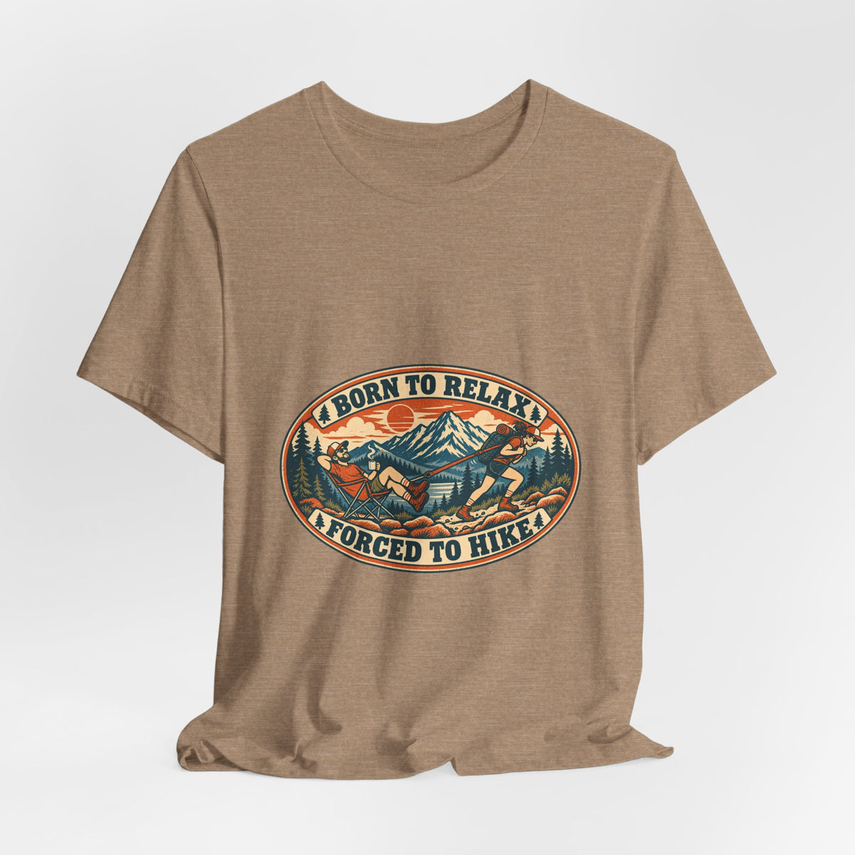 Born to Relax Forced to Hike T-Shirt — Funny Vintage Hiking and Camping Tee
