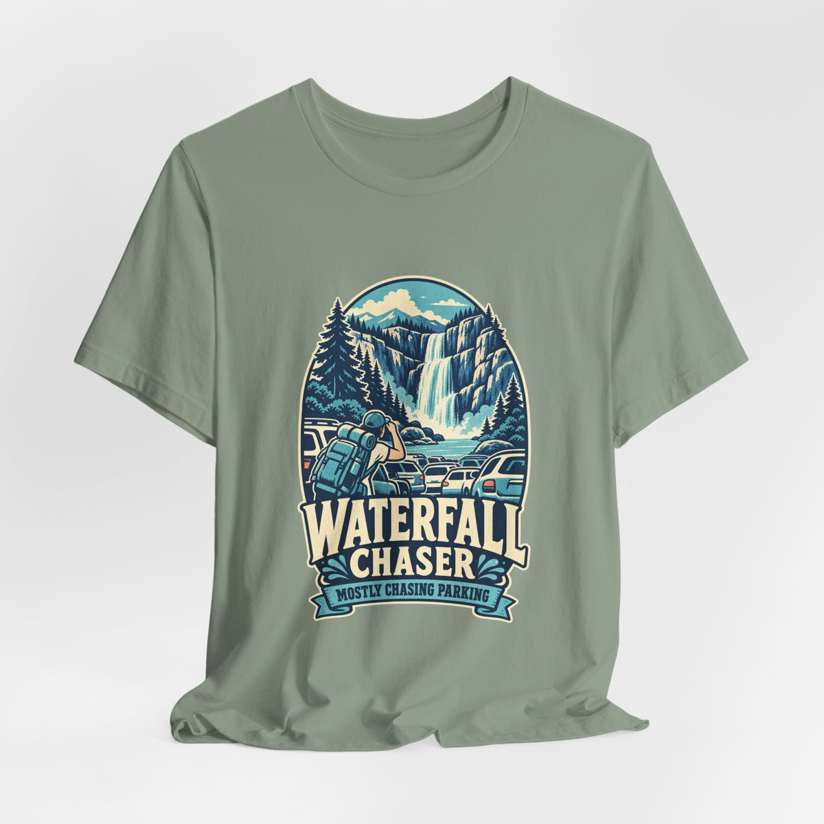 Waterfall Chaser T-Shirt — Mostly Chasing Parking Funny Road Trip Hiking Tee