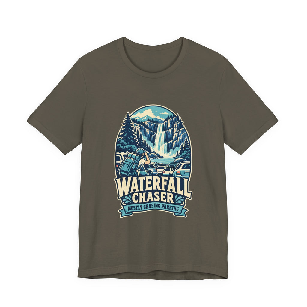 Waterfall Chaser T-Shirt — Mostly Chasing Parking Funny Road Trip Hiking Tee