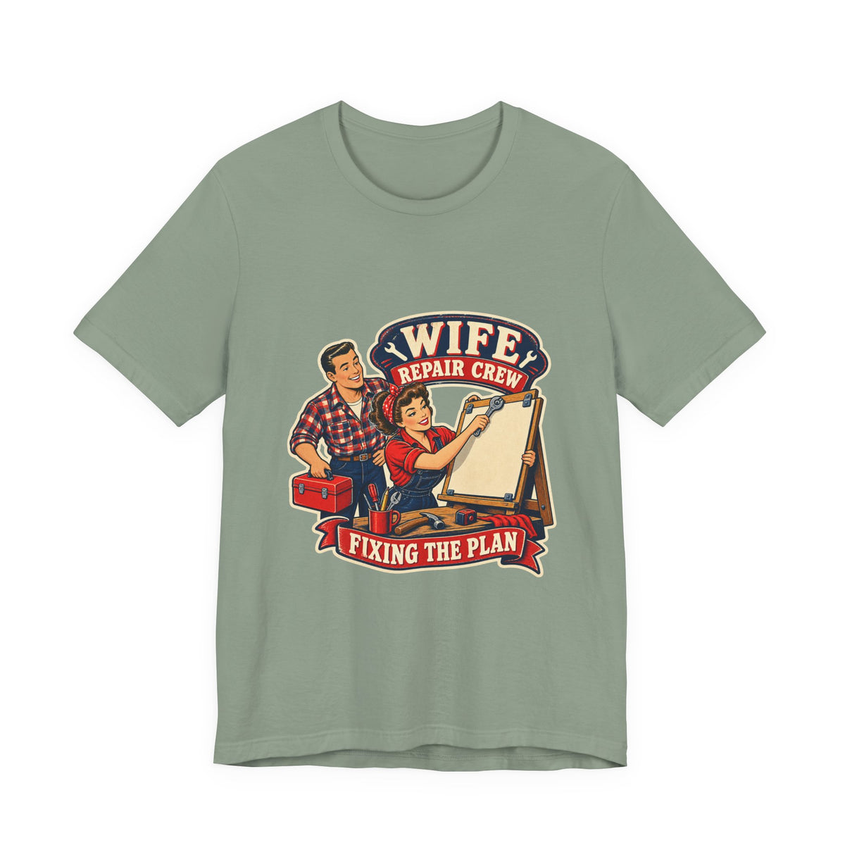 Wife Repair Crew T-Shirt, Fixing the Plan Retro Couple Humor Tee