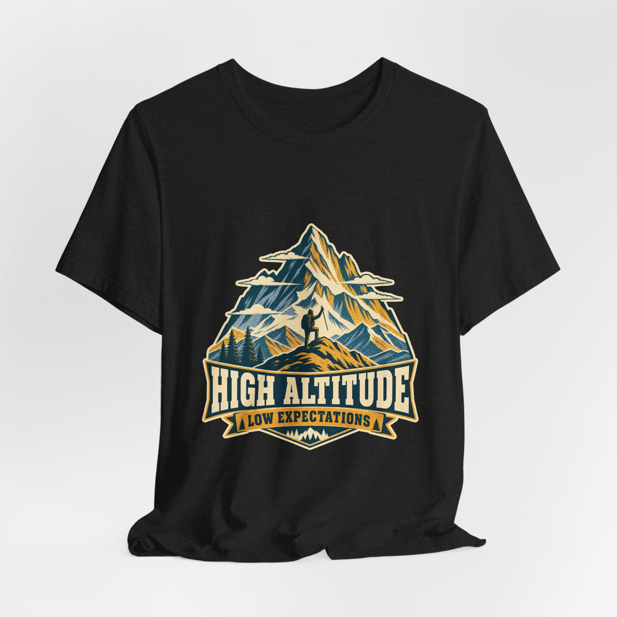 High Altitude Low Expectations T-Shirt — Vintage Mountain Hiking Tee