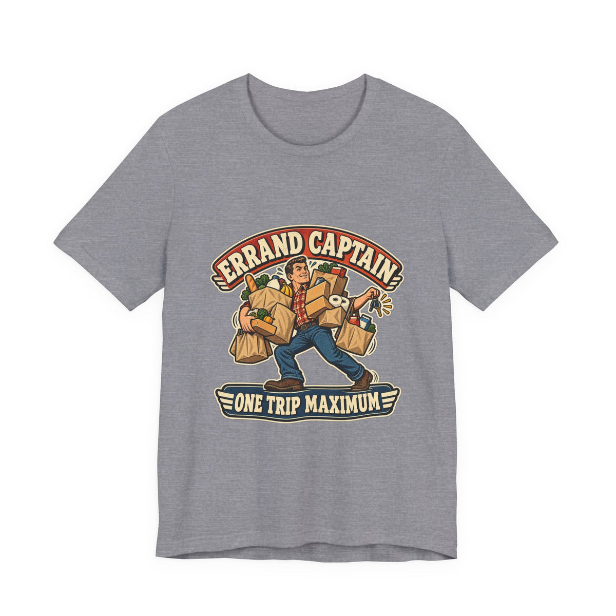 Errand Captain One Trip Maximum T-Shirt — Retro Grocery Haul Humor Tee