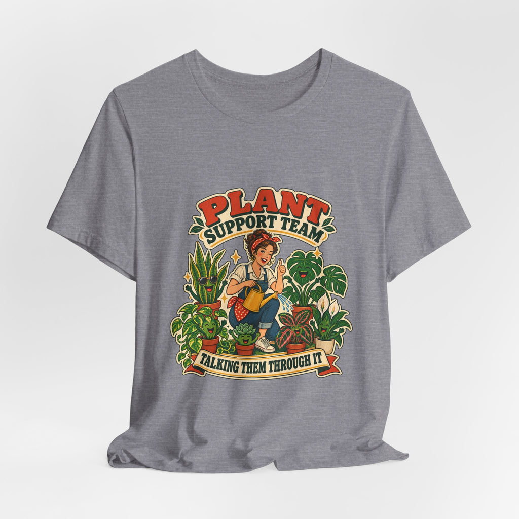 Plant Support Team T-Shirt, Talking Them Through It Vintage Plant Lady Tee
