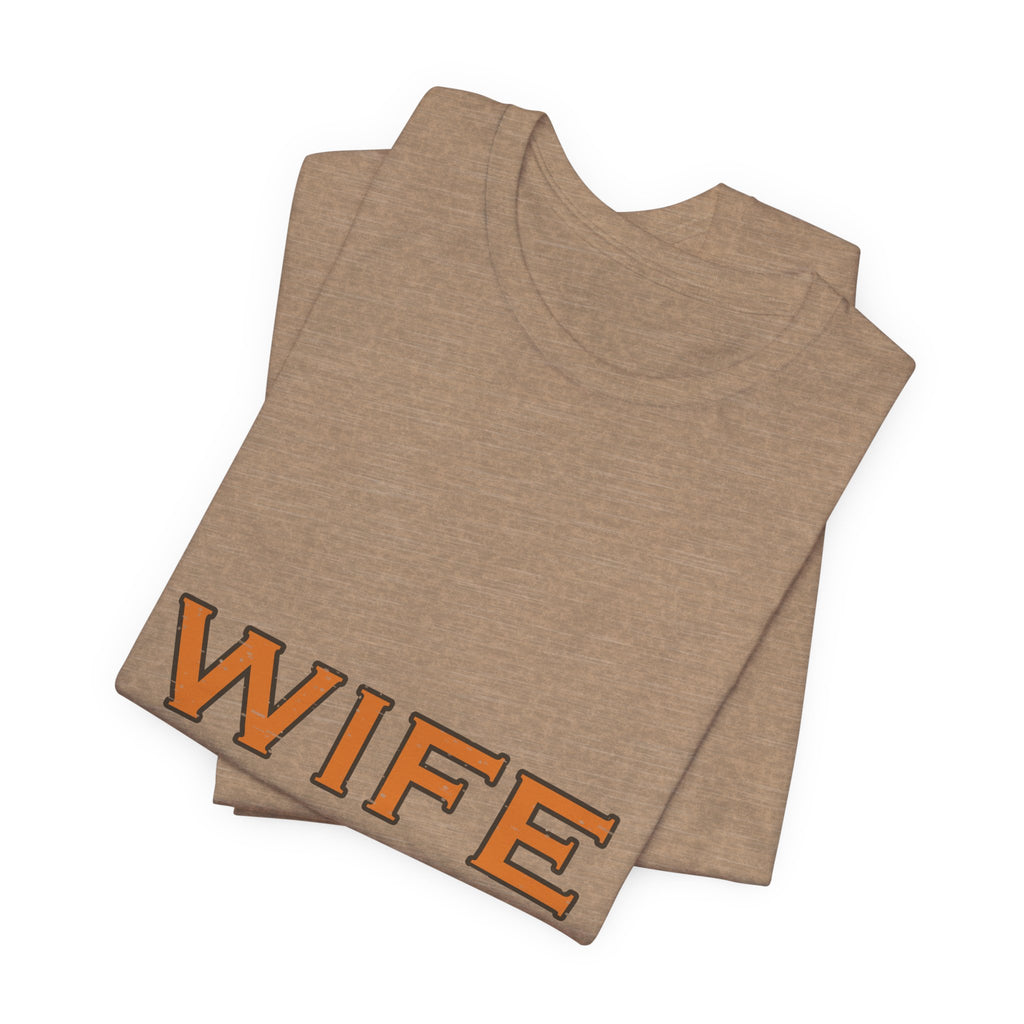 Wife Est. Making It Work T-Shirt — Funny Vintage Marriage Humor Tee