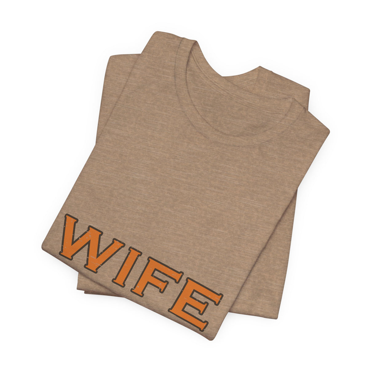 Wife Est. Making It Work T-Shirt — Funny Vintage Marriage Humor Tee