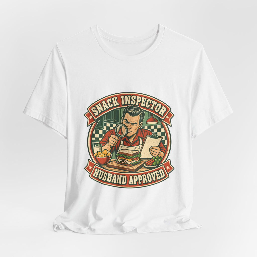 Snack Inspector Husband Approved T-Shirt – Vintage Food Detective Humor Tee