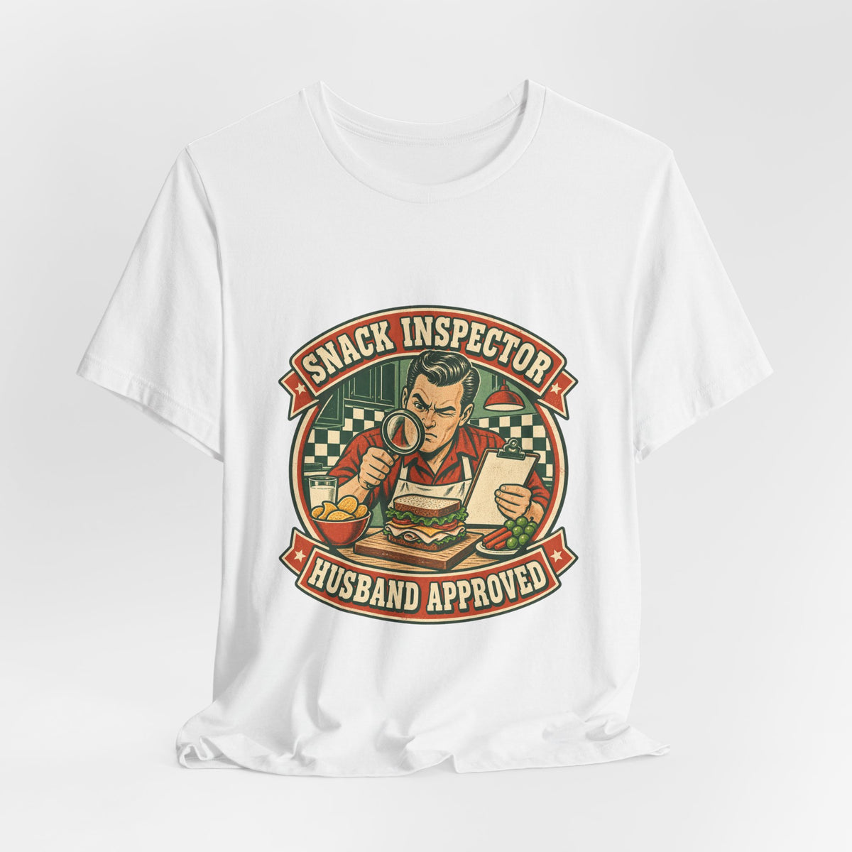 Snack Inspector Husband Approved T-Shirt – Vintage Food Detective Humor Tee