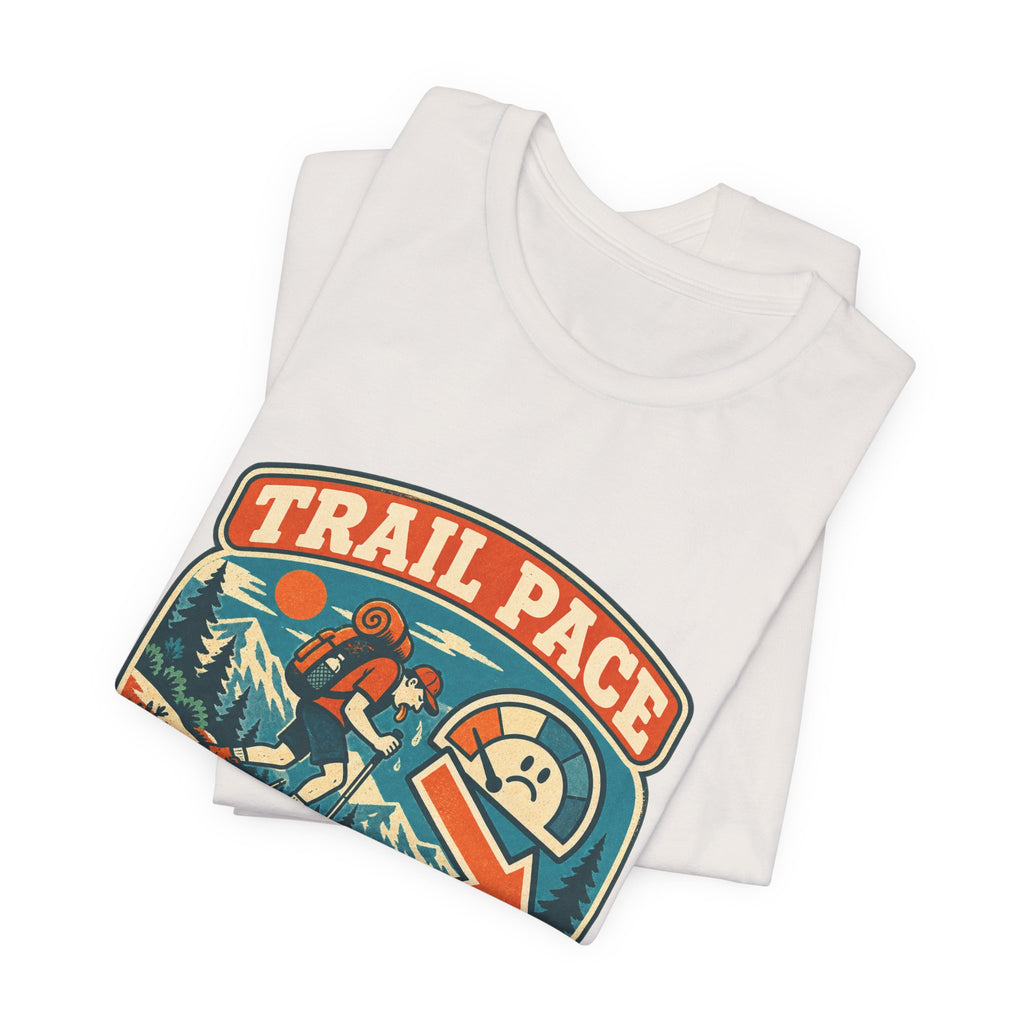 Trail Pace Emotionally Downhill T-Shirt — Funny Vintage Hiking Tee