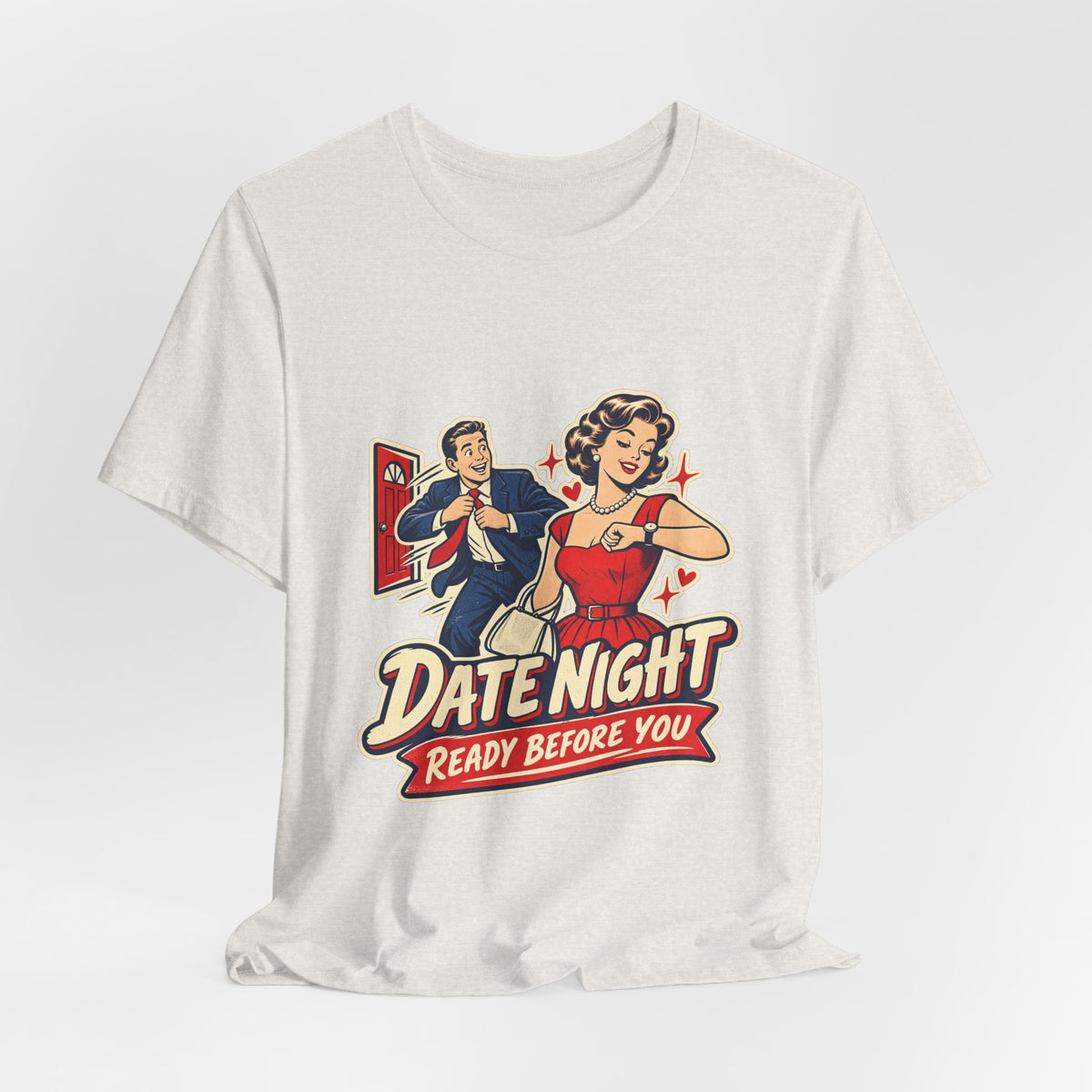 Date Night Ready Before You Retro Couple T-Shirt