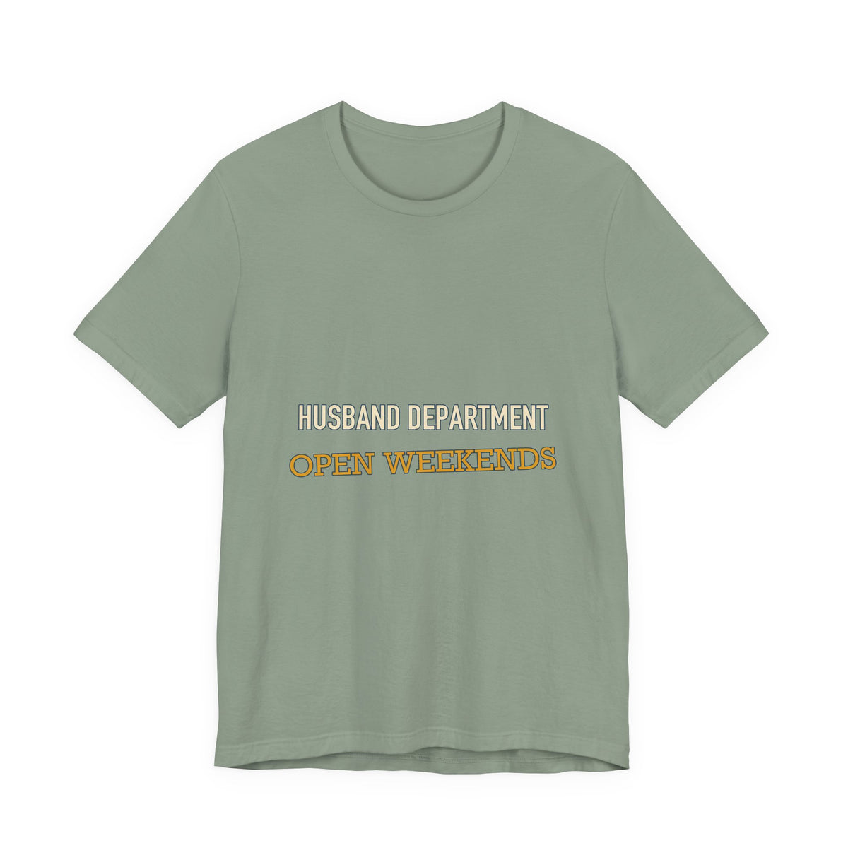 Husband Department Open Weekends T-Shirt — Funny Vintage Husband Gift Tee