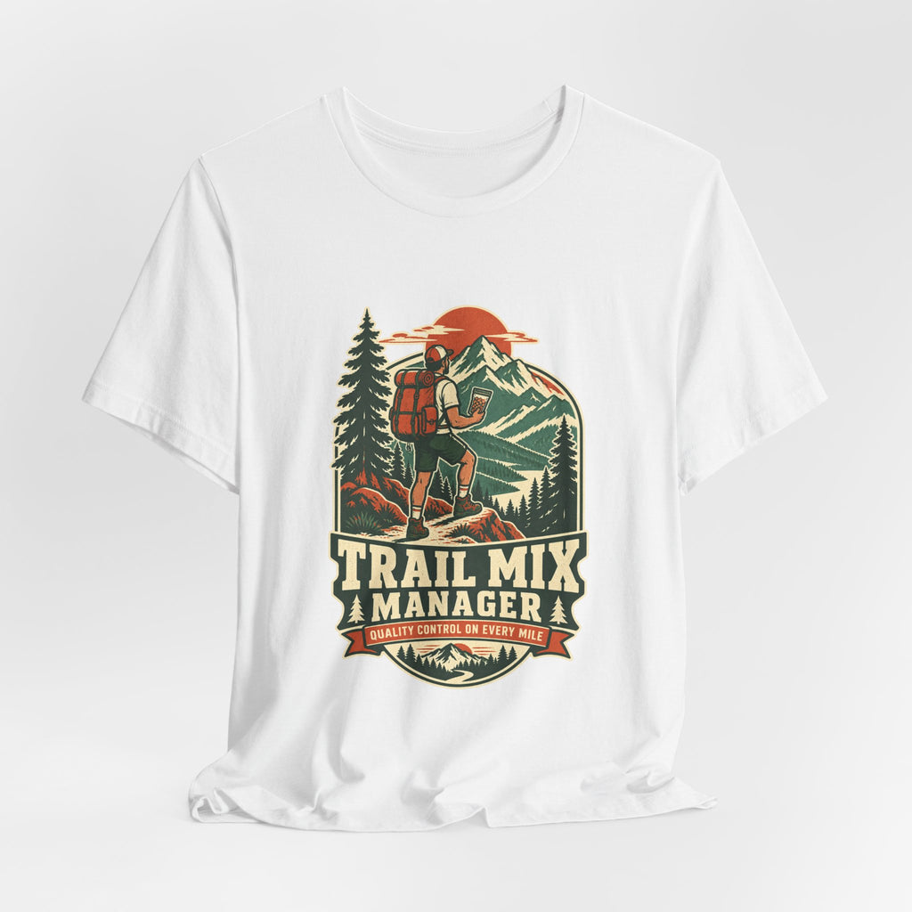 Trail Mix Manager T-Shirt — Quality Control on Every Mile Vintage Hiking Tee