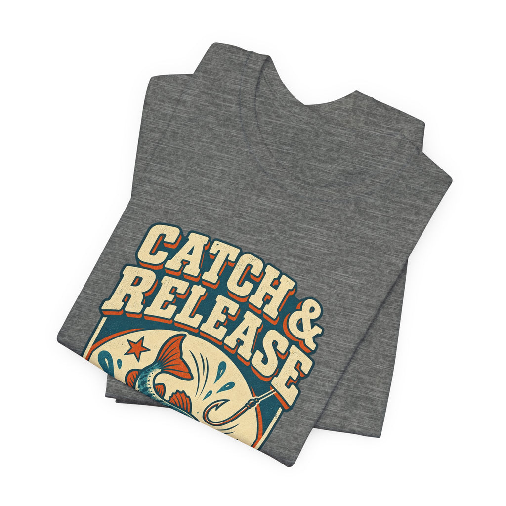 Catch & Release T-Shirt — Mostly Release Vintage Fishing Tee