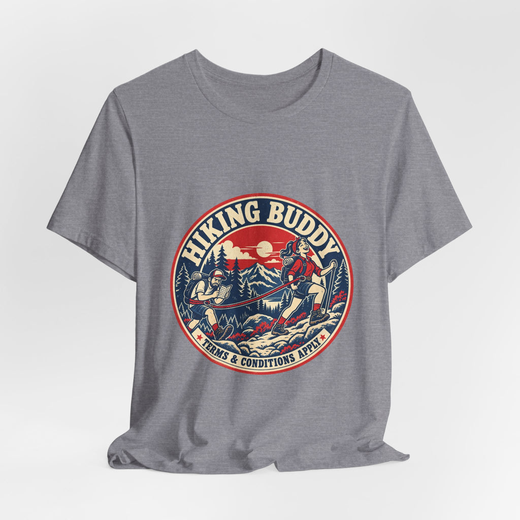 Hiking Buddy T-Shirt — Vintage Mountain Trekking Tee with Terms & Conditions Apply
