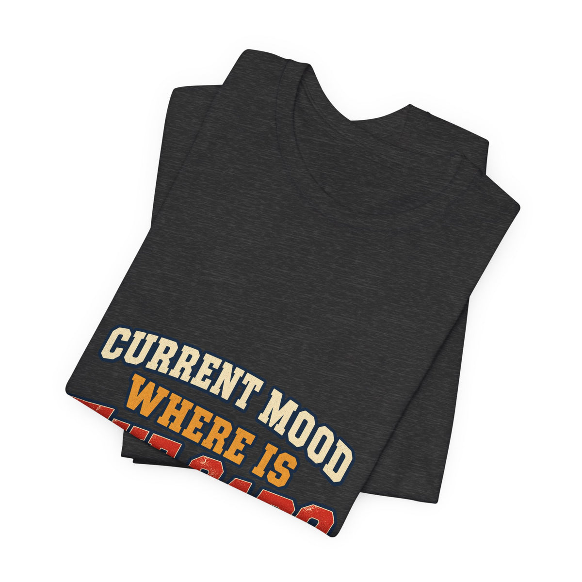 Current Mood Where Is the Car? Funny Vintage Car Owner T-Shirt