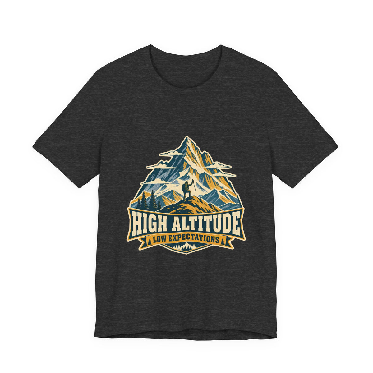 High Altitude Low Expectations T-Shirt — Vintage Mountain Hiking Tee