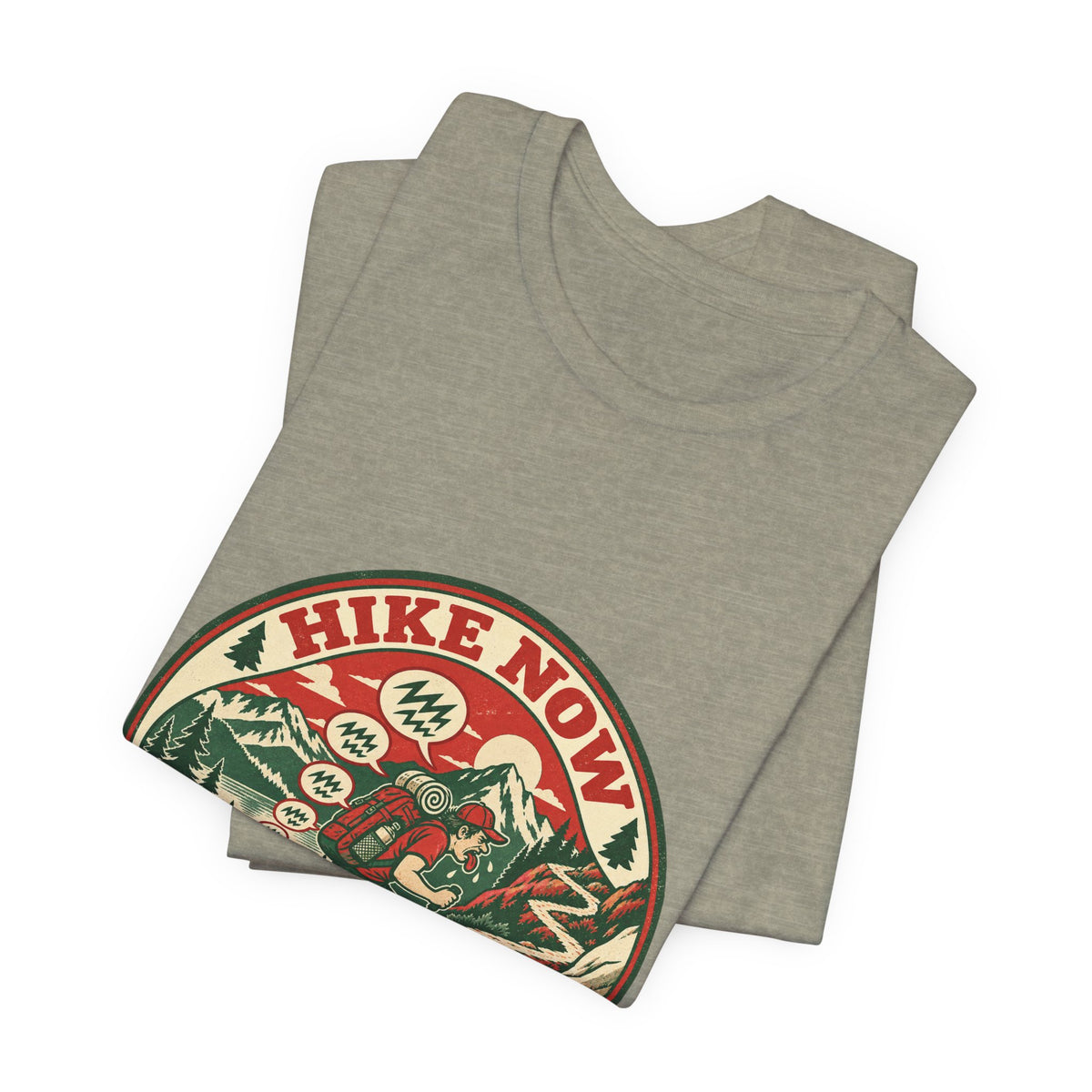 Hike Now, Wine the Whole Way T-Shirt — Funny Vintage Hiking Mountain Tee
