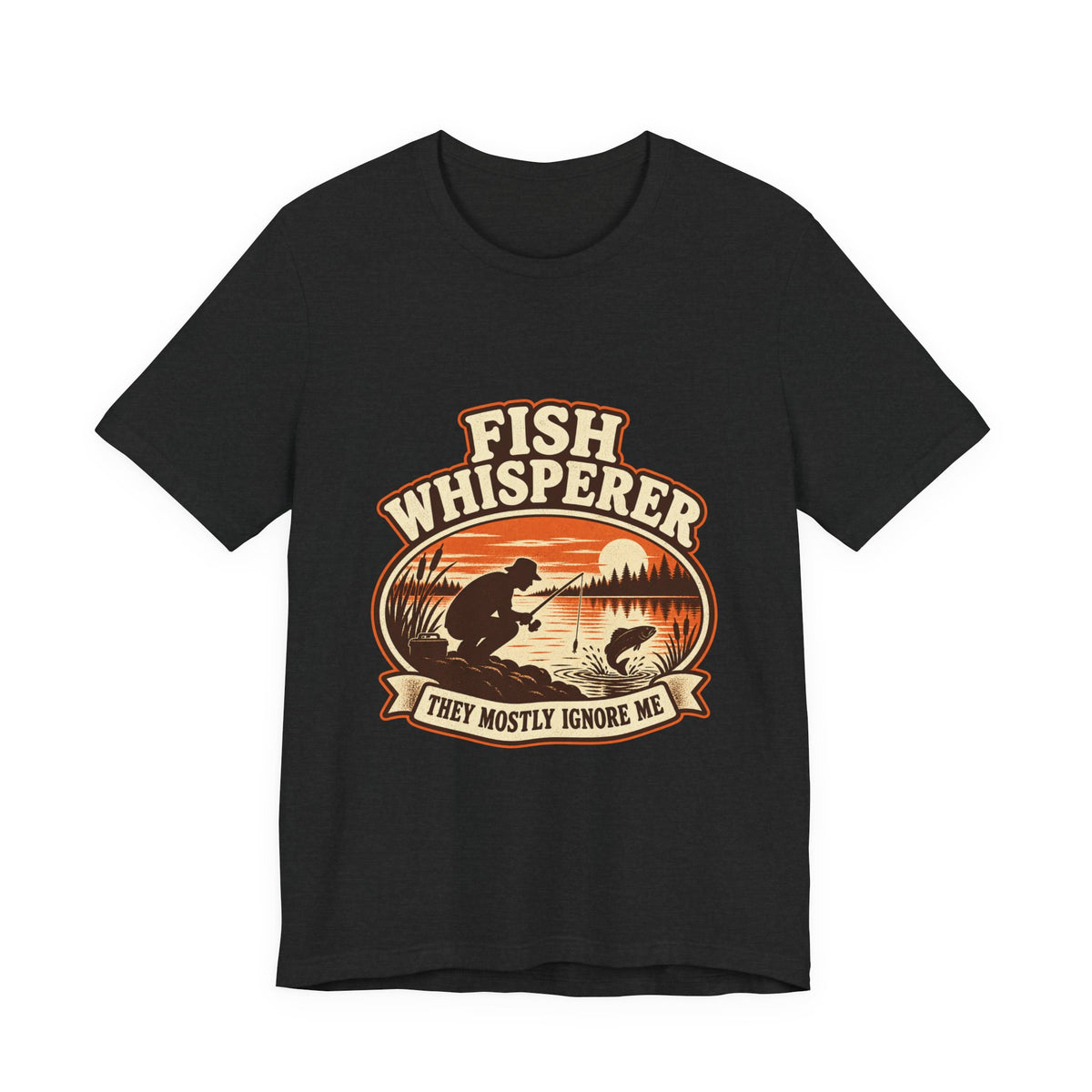 Fish Whisperer They Mostly Ignore Me Vintage Fishing T-Shirt