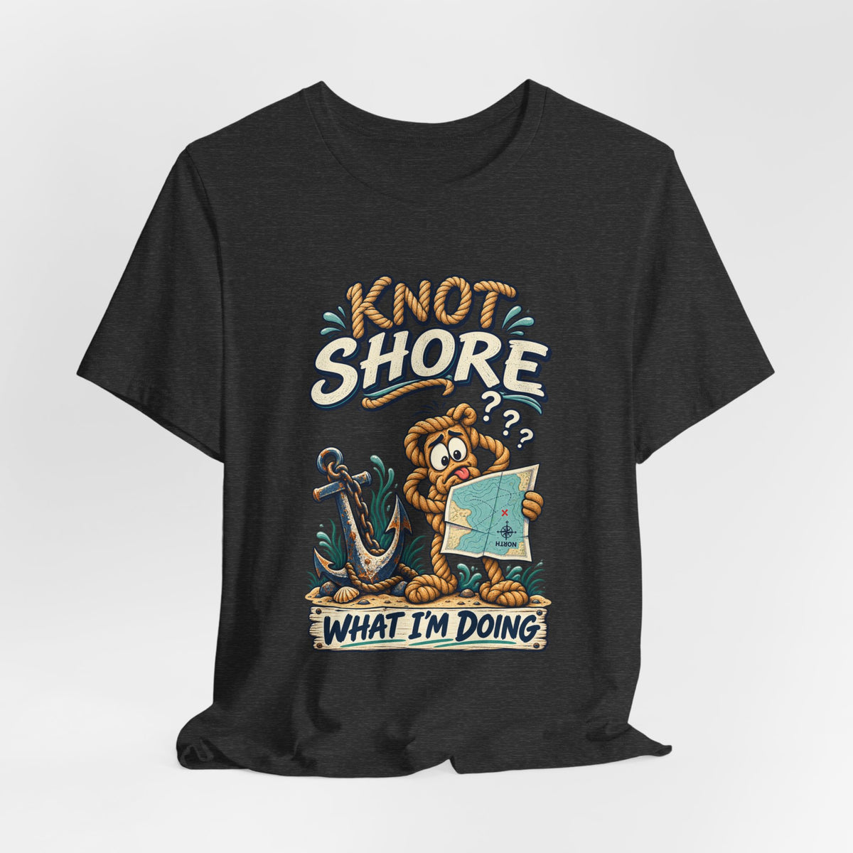 Knot Shore What I'm Doing T-Shirt — Funny Nautical Rope Character Humor Tee