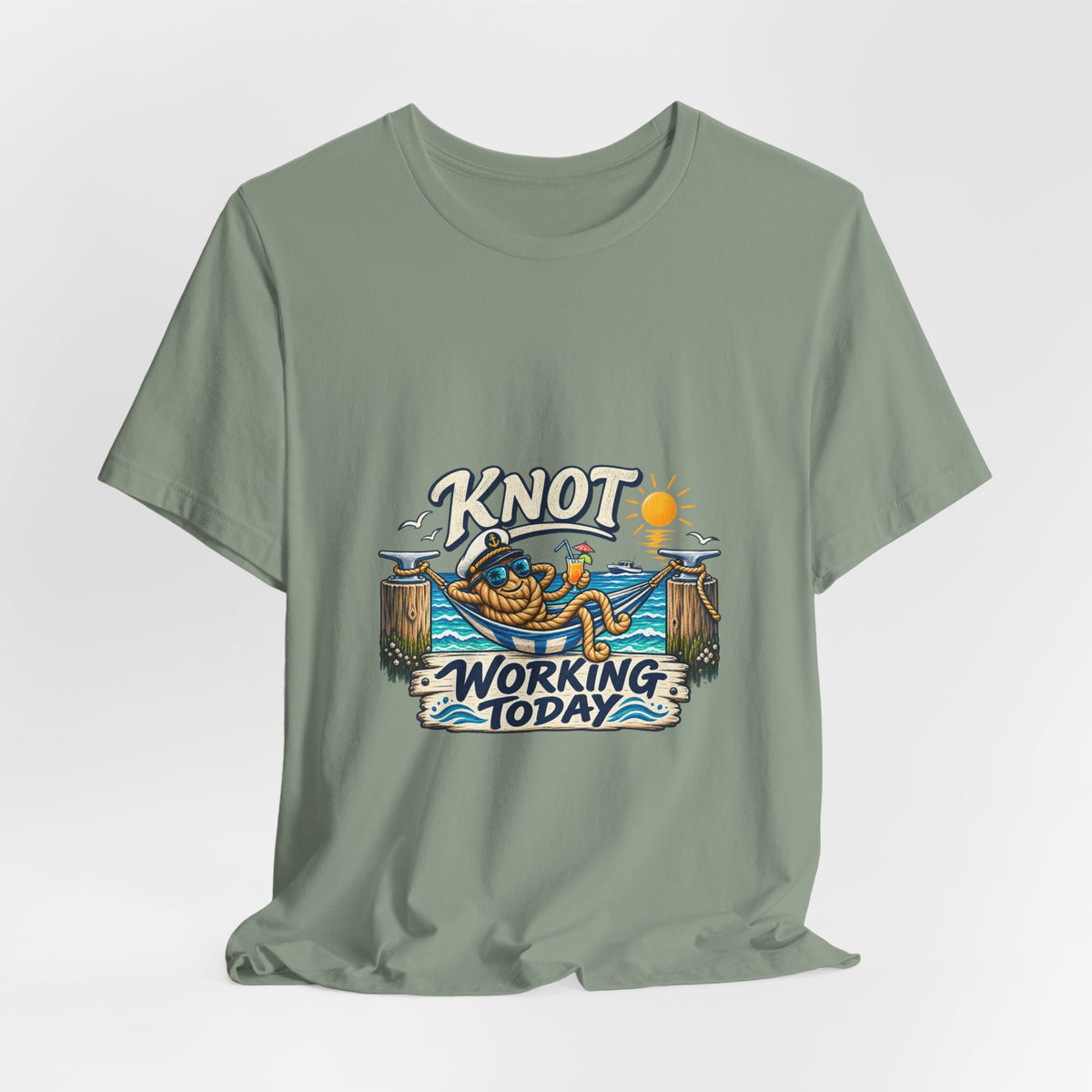 Knot Working Today Nautical T-Shirt — Funny Relaxed Sailor Beach Design