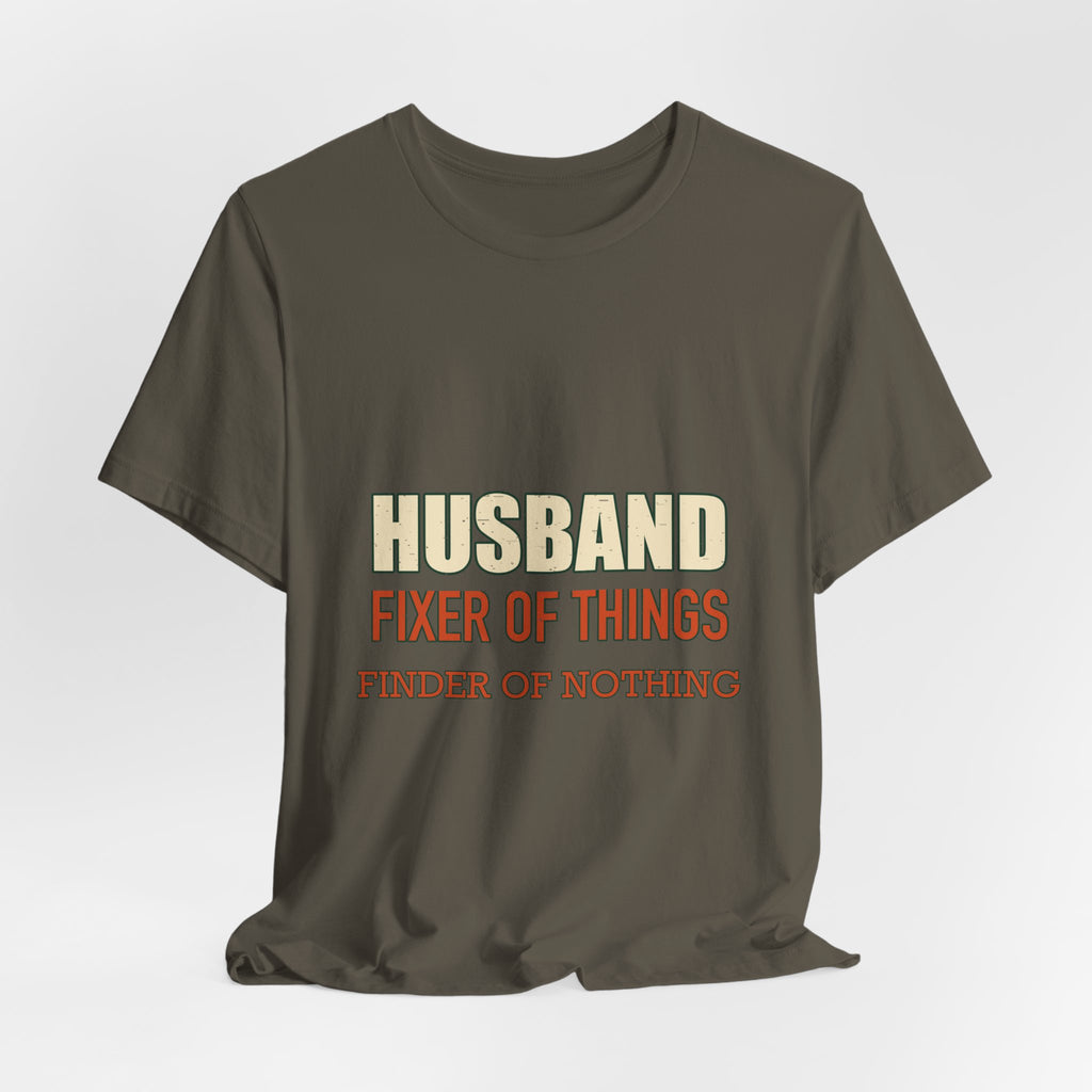 Husband Fixer of Things T-Shirt — Funny Vintage Husband Humor Tee