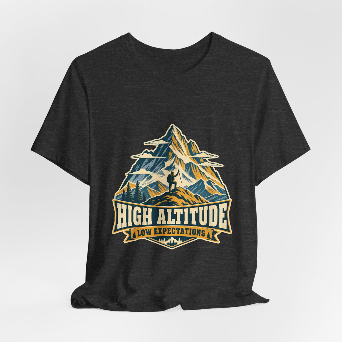 High Altitude Low Expectations T-Shirt — Vintage Mountain Hiking Tee