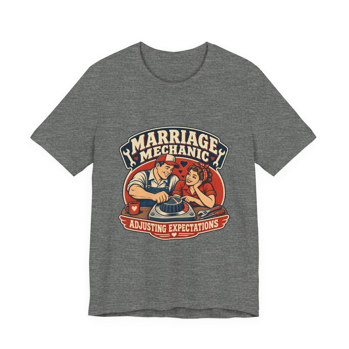 Marriage Mechanic Adjusting Expectations T-Shirt — Retro Couple Humor Tee