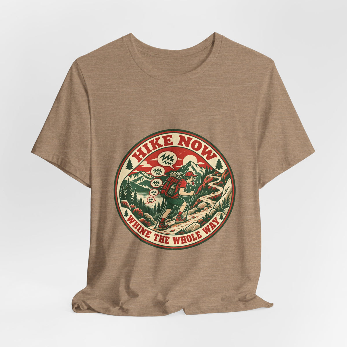 Hike Now, Wine the Whole Way T-Shirt — Funny Vintage Hiking Mountain Tee
