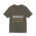 Married and Still Asking What's for Dinner? Funny Vintage Marriage T-Shirt