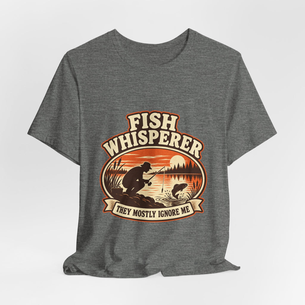 Fish Whisperer They Mostly Ignore Me Vintage Fishing T-Shirt
