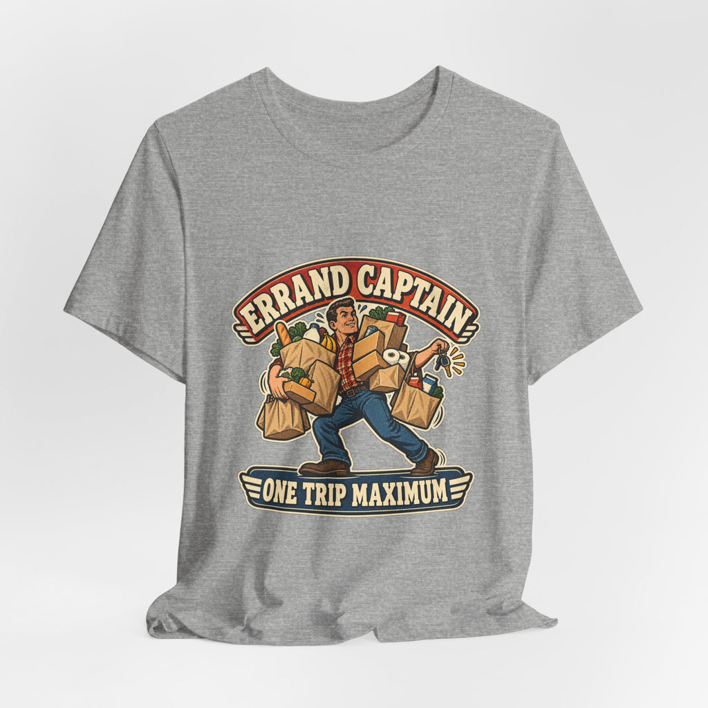 Errand Captain One Trip Maximum T-Shirt — Retro Grocery Haul Humor Tee