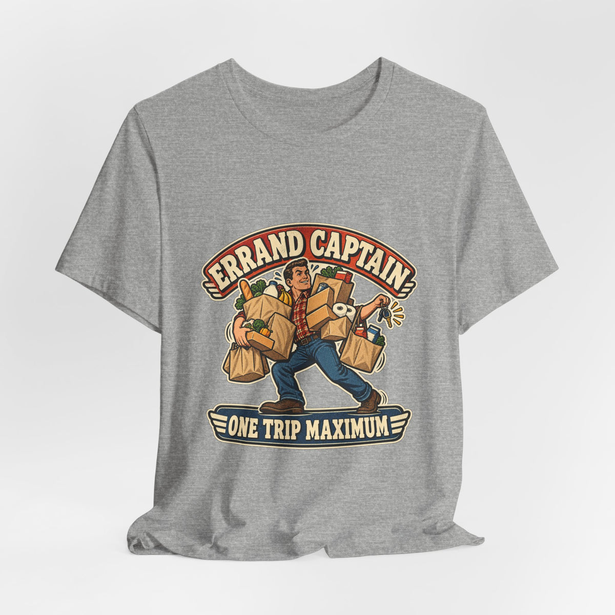 Errand Captain One Trip Maximum T-Shirt — Retro Grocery Haul Humor Tee
