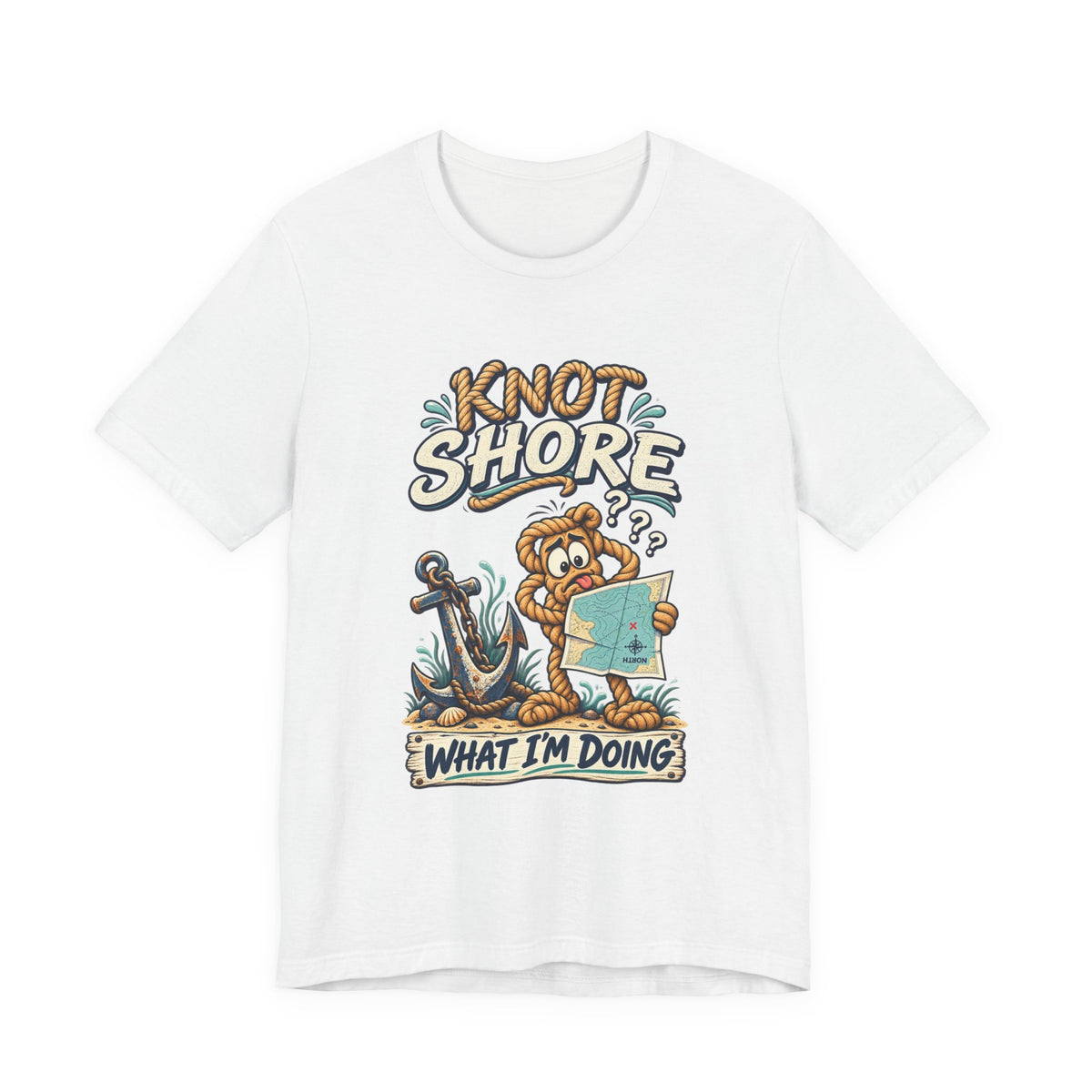 Knot Shore What I'm Doing T-Shirt — Funny Nautical Rope Character Humor Tee