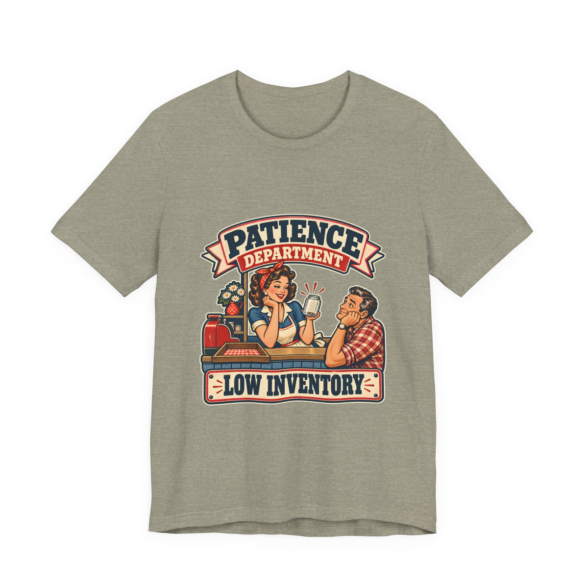 Patience Department Low Inventory Retro Diner Humor T-Shirt