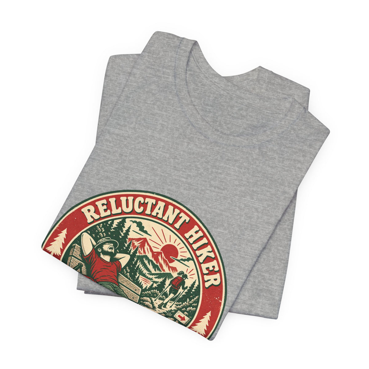 Reluctant Hiker T-Shirt — Enthusiastic Rest Vintage Hiking Tee