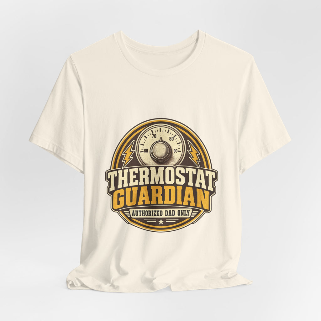 Thermostat Guardian Authorized Dad Only Vintage Dad T-Shirt