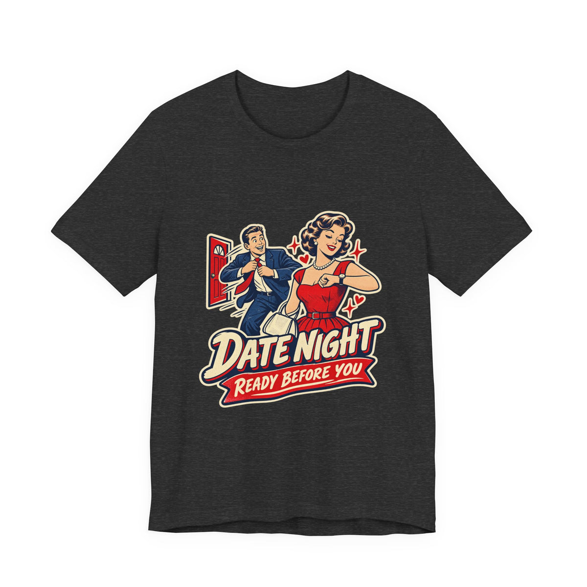 Date Night Ready Before You Retro Couple T-Shirt