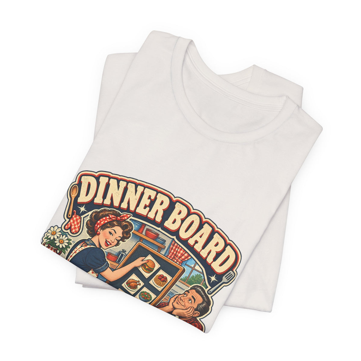 Dinner Board Menu Subject to Change Retro Vintage Food Humor T-Shirt
