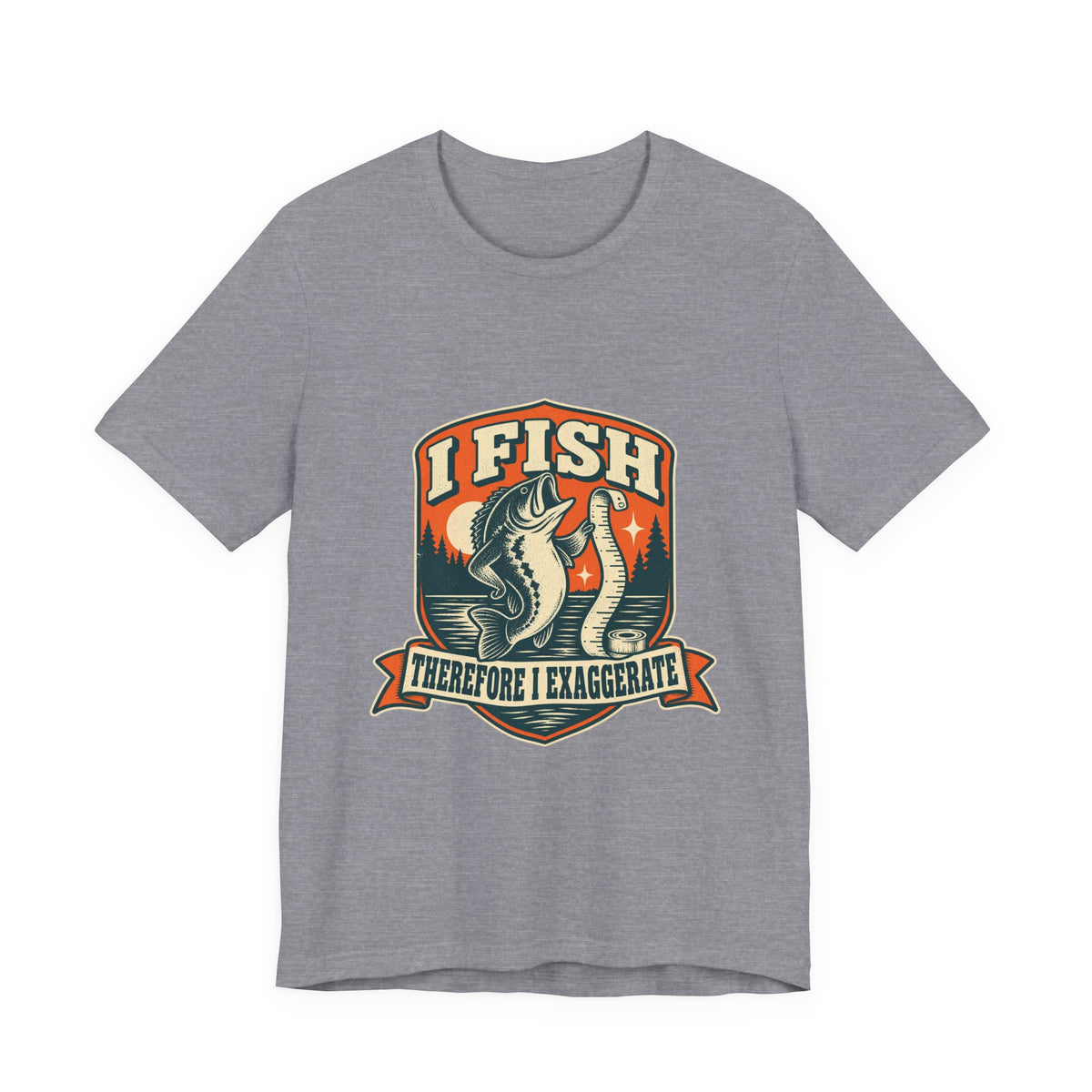 I Fish Therefore I Exaggerate T-Shirt — Vintage Fisherman Fish Tale Tee