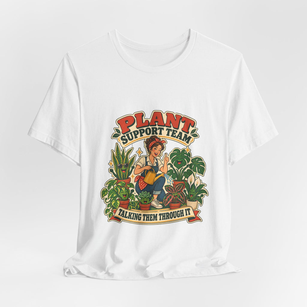 Plant Support Team T-Shirt, Talking Them Through It Vintage Plant Lady Tee