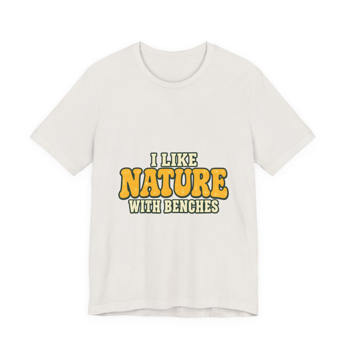 I Like Nature with Benches T-Shirt — Funny Vintage Outdoor Hiking Tee