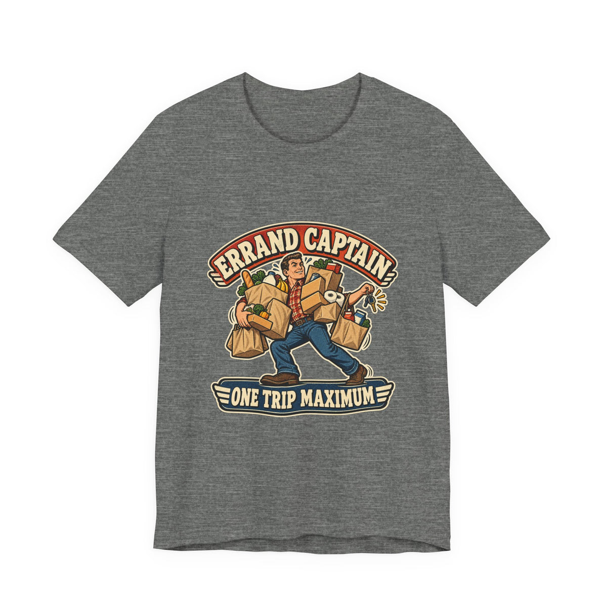 Errand Captain One Trip Maximum T-Shirt — Retro Grocery Haul Humor Tee