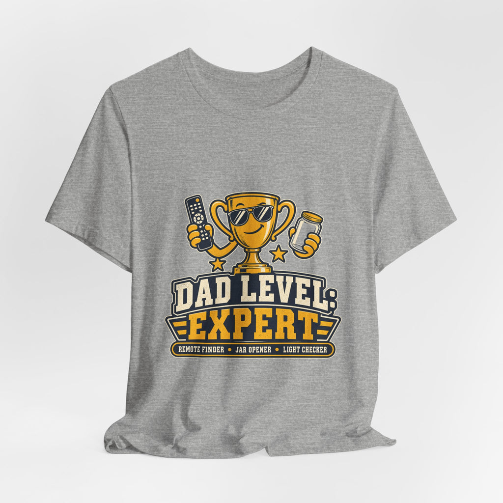 Dad Level Expert T-Shirt — Funny Trophy Dad Gift with Remote Finder, Jar Opener & Light Checker