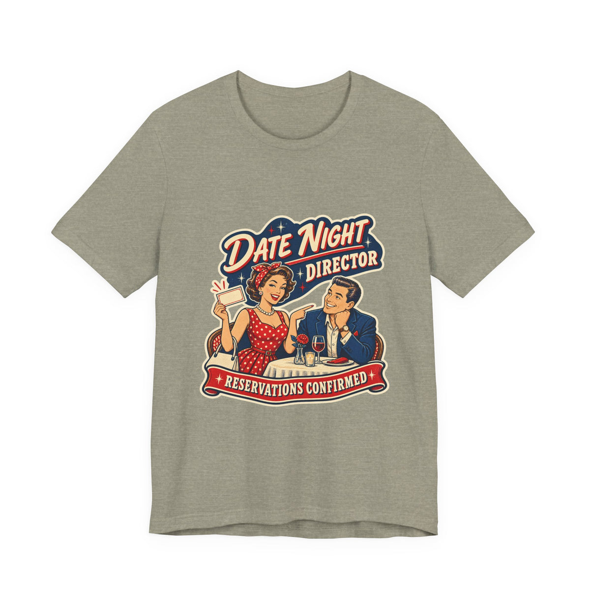 Date Night Director T-Shirt — Reservations Confirmed Retro Couple Dinner Date Tee