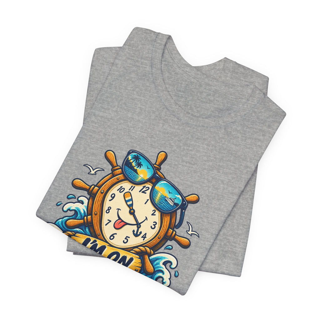 I'm on Boat Time T-Shirt — Funny Nautical Vintage Boating Design