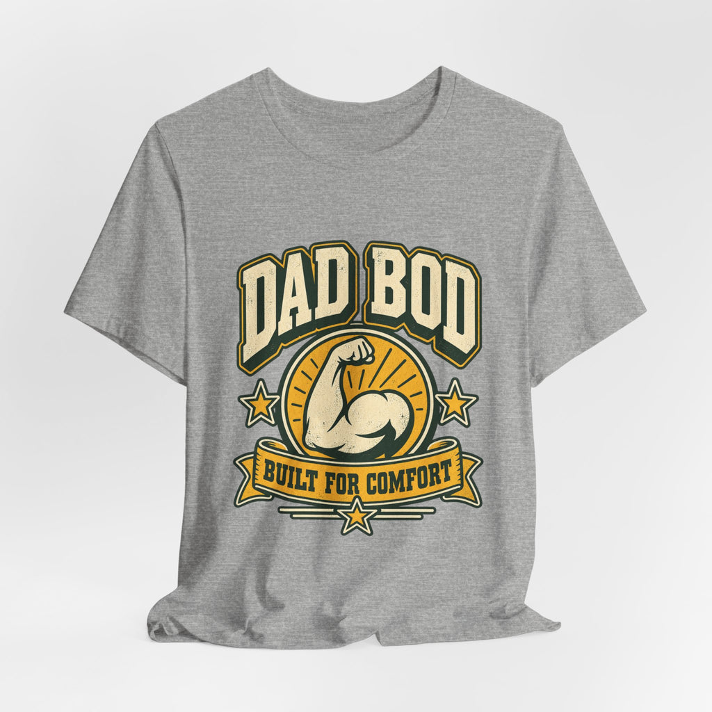 Dad Bod Built for Comfort T-Shirt — Vintage Funny Dad Body Tee