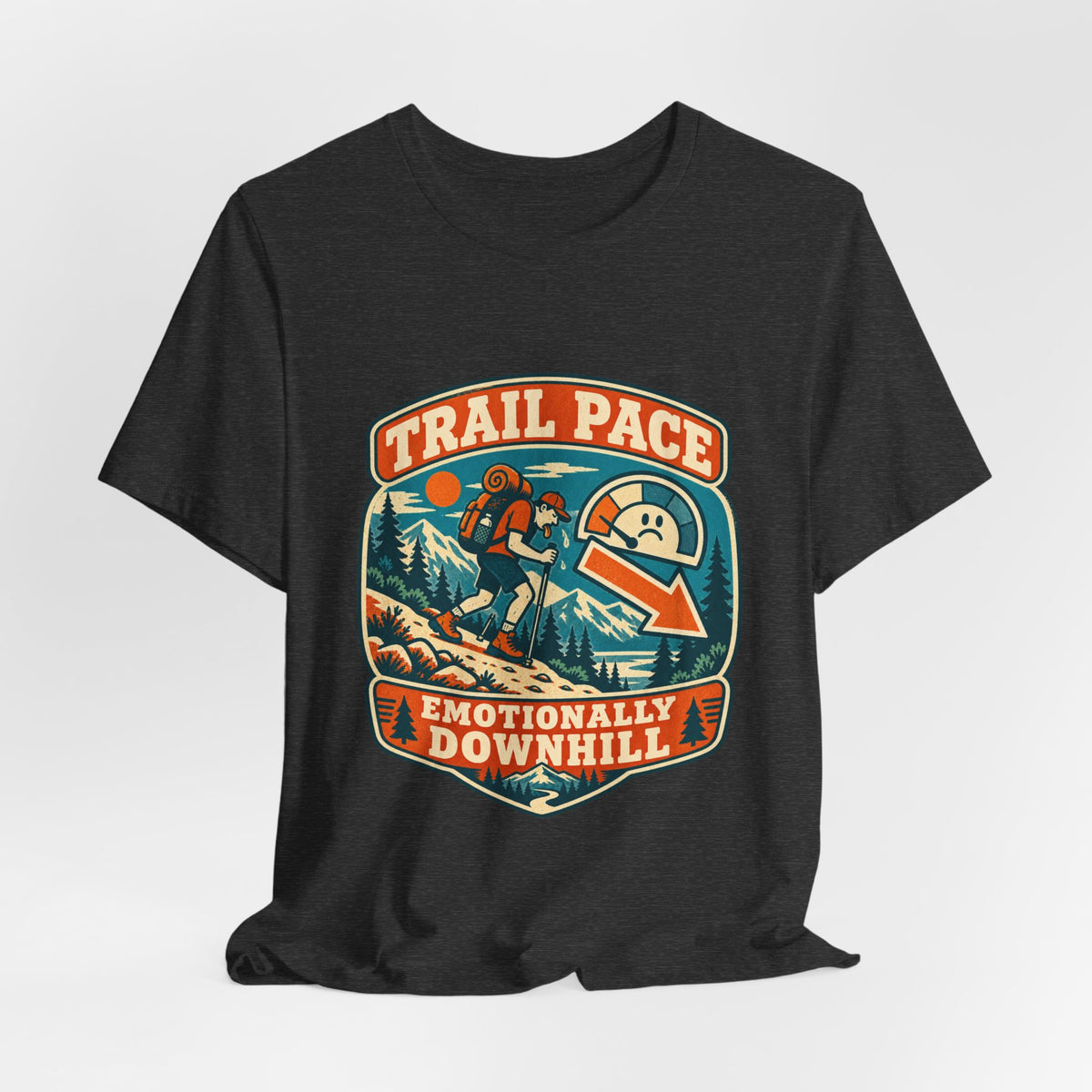 Trail Pace Emotionally Downhill T-Shirt — Funny Vintage Hiking Tee