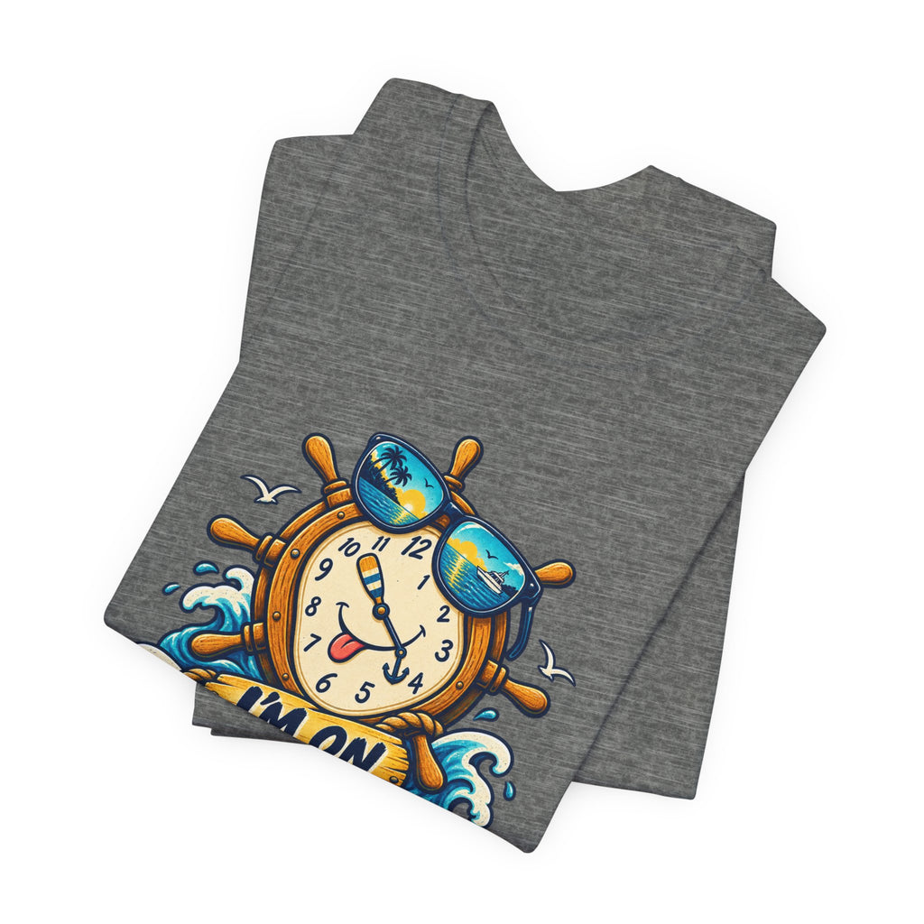 I'm on Boat Time T-Shirt — Funny Nautical Vintage Boating Design