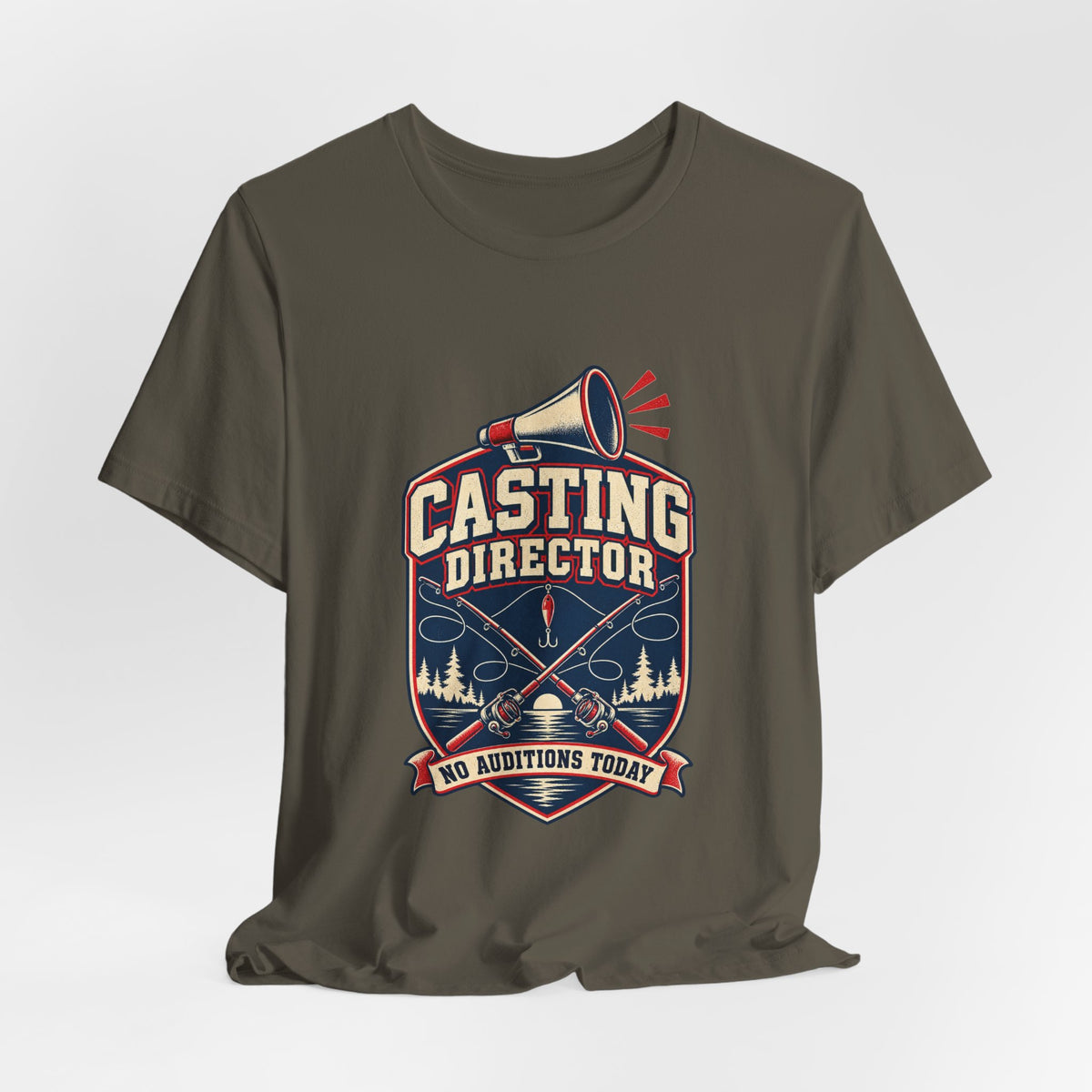 Casting Director T-Shirt — No Auditions Today Vintage Fishing Tee