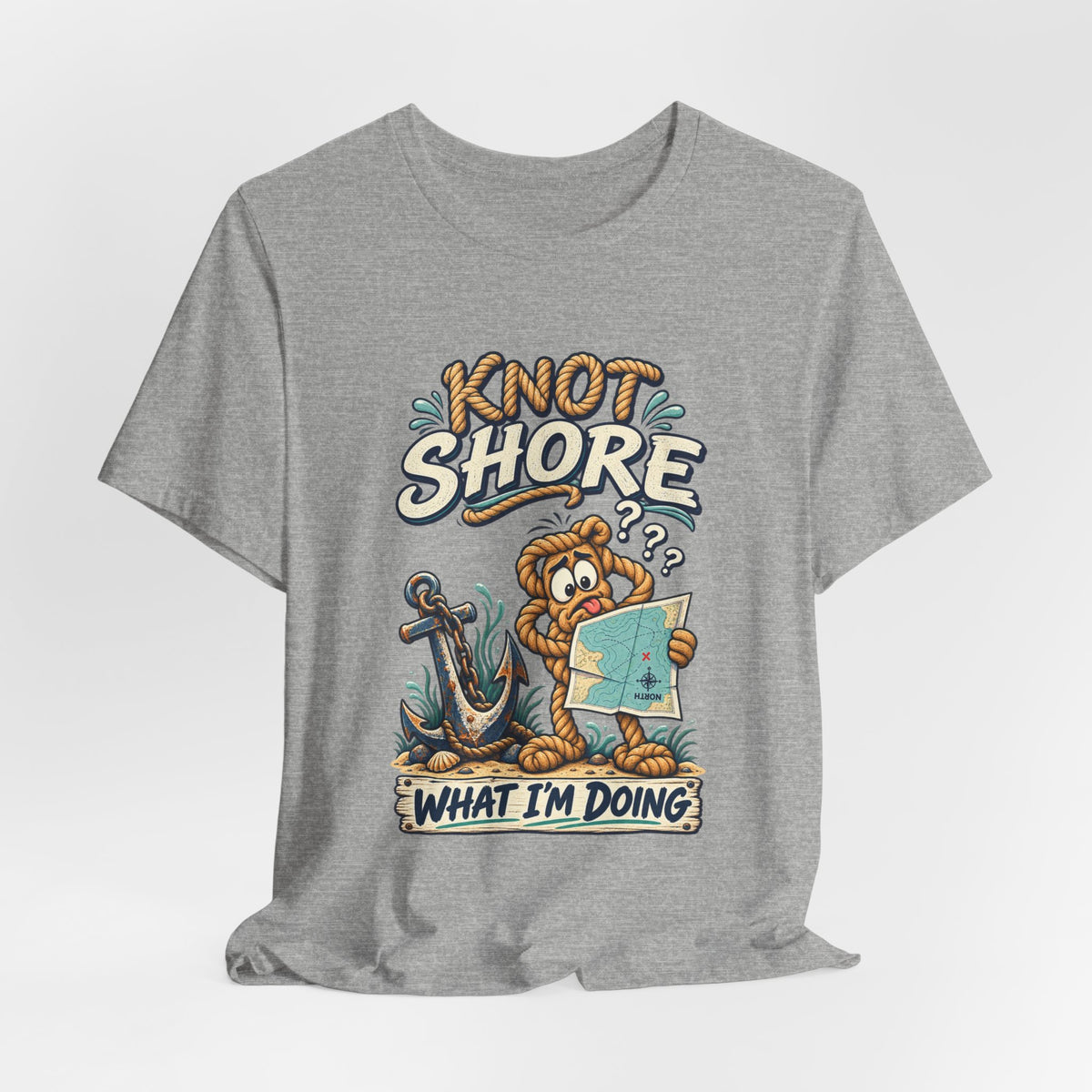 Knot Shore What I'm Doing T-Shirt — Funny Nautical Rope Character Humor Tee