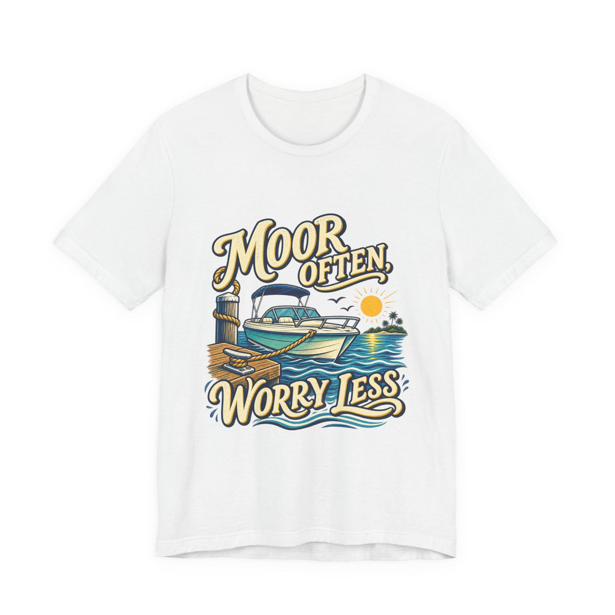 Moor Often Worry Less Boat T-Shirt — Vintage Boating and Lake Life Humor Tee